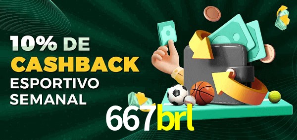 10% de bônus de cashback na 667brl
